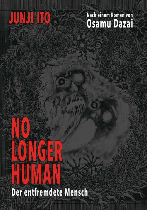 Actual product image No longer human – Der entfremdete Mensch (German, Junji Ito, 2024)
