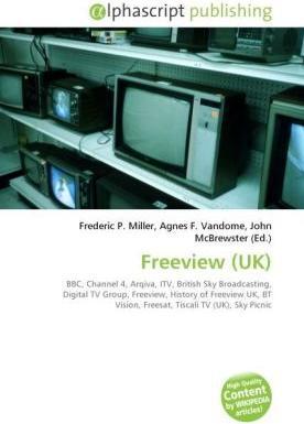 Actual product image Freeview (UK) (Agnes F. Vandome, John McBrewster, Frederic P. Miller, 2010)
