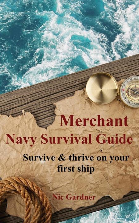Image du produit Merchant Navy Survival Guide (Anglais, Nic Gardner, 2020)