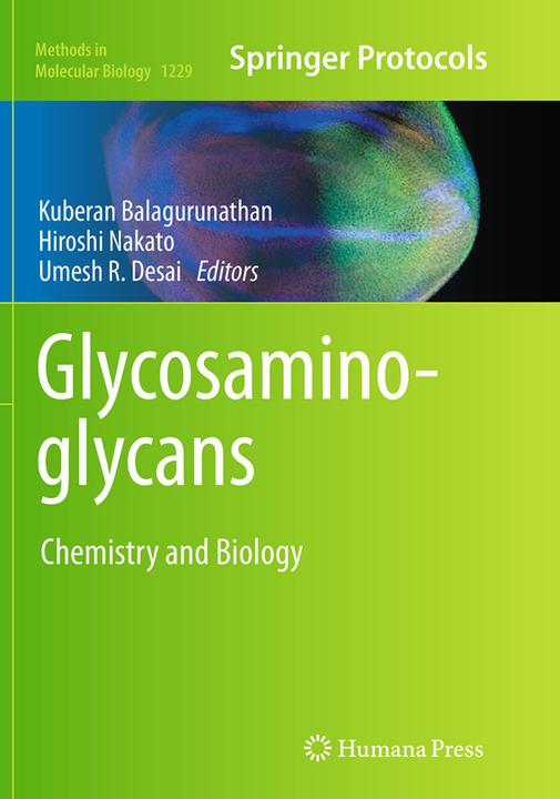 Image du produit Glycosaminoglycans (Anglais, Umesh R. Desai, Kuberan Balagurunathan, Hiroshi Nakato, 2016)
