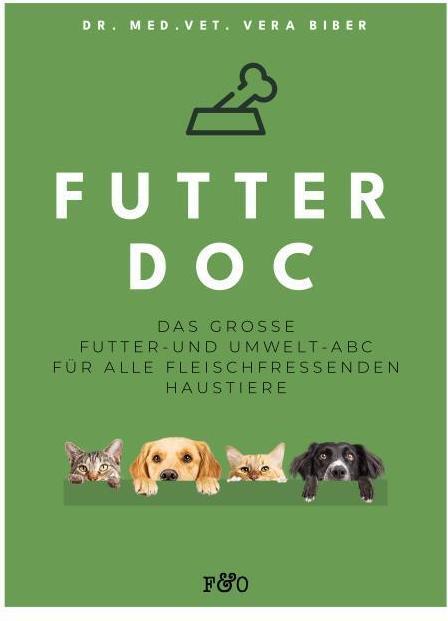 Image du produit Biber:FUTTER-DOC (Allemand, Vera Biber, Dr. méd. vét. Vera Biber, 2024)