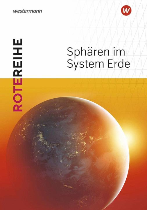 Produktbild Seydlitz Geographie - Themenbände 2020. Sphären im System Erde (Deutsch, Bauer, Frankua, Jürgen/Kietz, Felix/Morgeneyer, 2021)