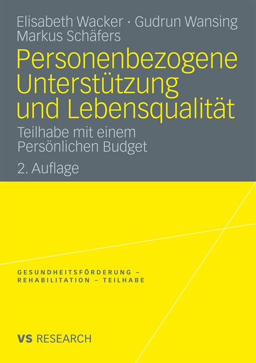 Actual product image Personenbezogene Unterstützung und Lebensqualität (German, Markus Schäfers, Elisabeth Wacker, Gudrun Wansing, 2009)
