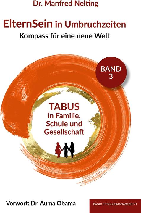 Image du produit ElternSein in Umbruchzeiten Band 3 (Allemand, Manfred Nelting, 2023)