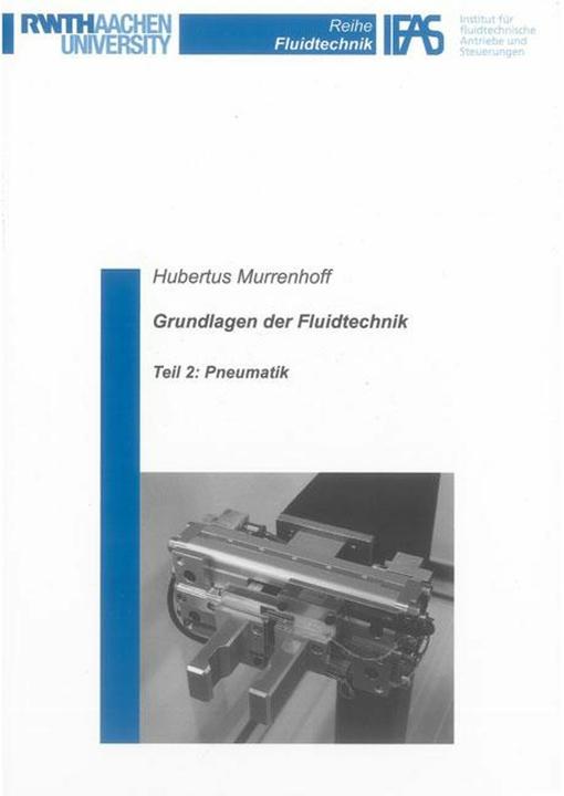 Immagine prodotto Grundlagen der Fluidtechnik (Tedesco, Hubertus Murrenhoff, 2014)