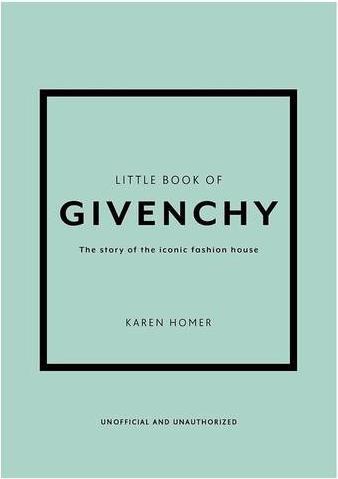 Image du produit The Little Book of Givenchy (Anglais, Karen Homer, 2023)
