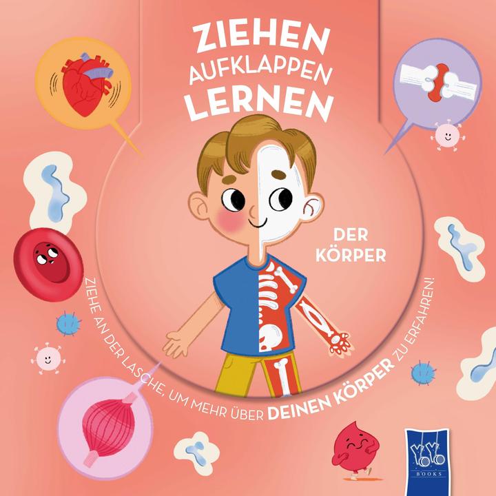 Ziehen - Aufklappen - Lernen: Der Körpe