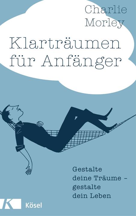 Immagine prodotto Klarträumen für Anfänger (Tedesco, Charlie Morley, 2015)