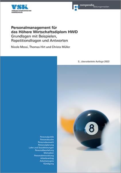 Immagine prodotto Personalmanagement für das Höhere Wirtschaftsdiplom HWD (Tedesco, Christa Müller, Maglietta Thomas, Nicole Messi, 2022)