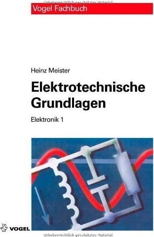 Immagine prodotto Elektronik 1. Elektrotechnische Grundlagen (Tedesco, Maestro Heinz, 2012)