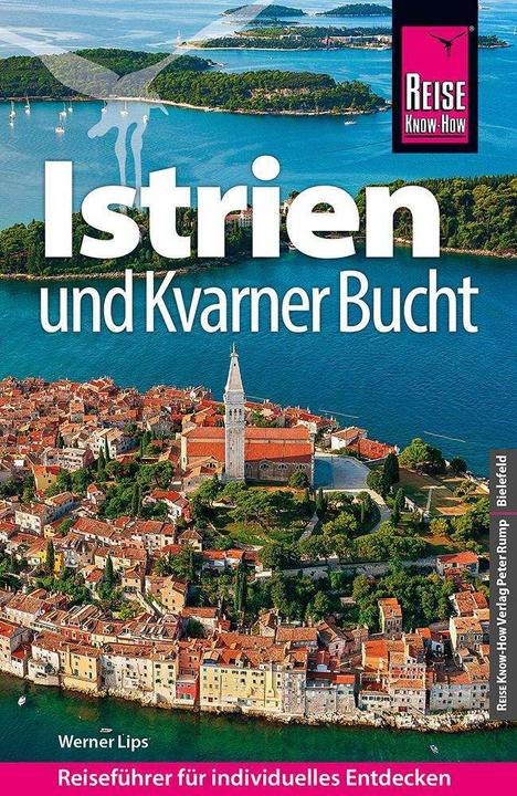 Image du produit Reiseführer Kroatien: Istrien und Kvarner Bucht (Allemand, Werner Lips, 2022)