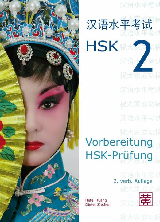 Immagine prodotto Preparazione esame HSK. HSK 2 (Tedesco, Hefei Huang, Ziethen Dieter, 2018)