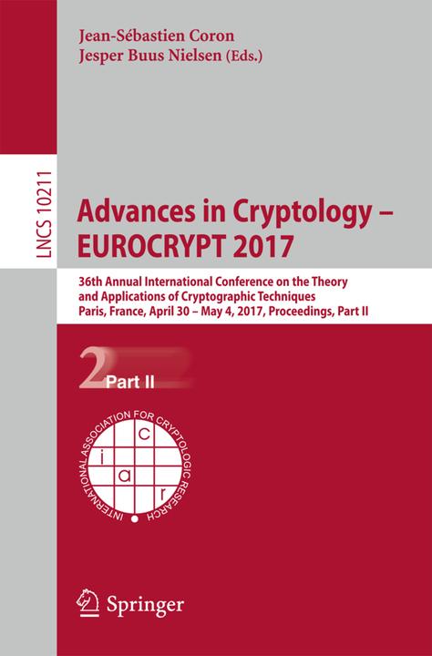 Produktbild Advances in Cryptology - EUROCRYPT 2017 (Jesper Buus Nielsen, Jean-Sébastien Coron, 2017)