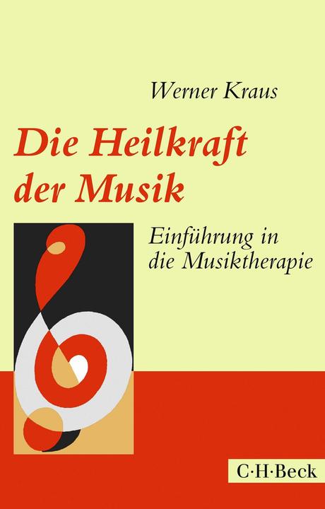 Actual product image Die Heilkraft der Musik (German, Werner Kraus, 2018)