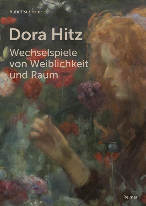 Produktbild Dora Hitz - Wechselspiele von Weiblichkeit und Raum (Deutsch)