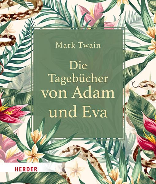Die Tagebücher von Adam und Eva (Deutsch)