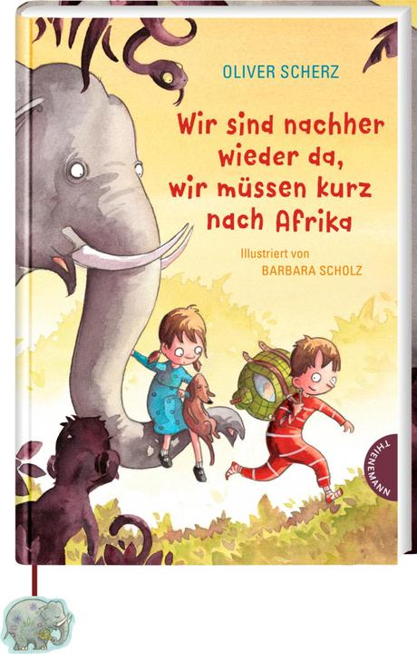 Immagine prodotto Wir sind nachher wieder da, wir müssen kurz nach Afrika (Tedesco, Scherzo d'Oliva, 2021)
