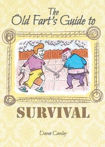 Immagine prodotto The Old Fart's Guide to Survival (Inglese, Dawn Cawley, 2016)