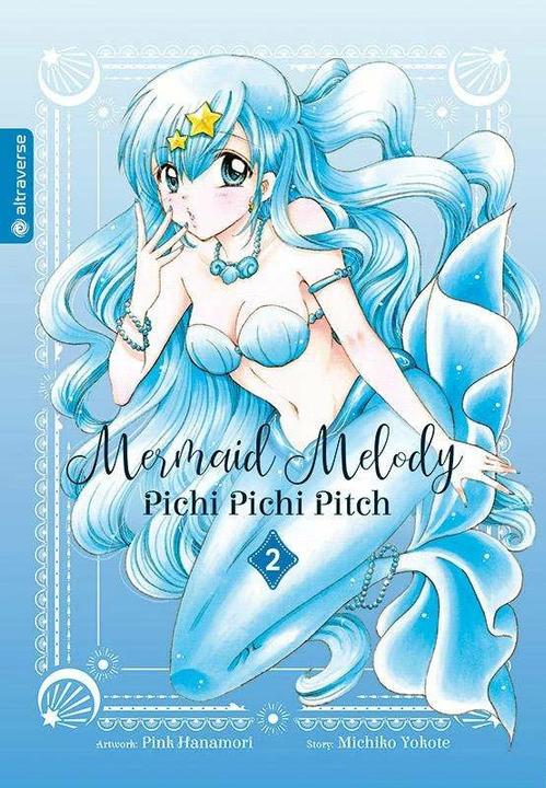Image du produit Mermaid Melody Pichi Pichi Pitch 02 (Allemand, Michiko Yokote, Hanamori rose, 2023)