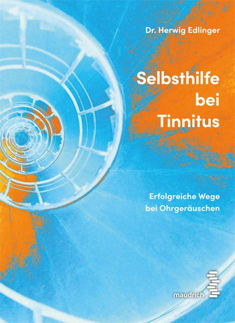 Produktbild Selbsthilfe bei Tinnitus (Deutsch, Herwig Edlinger, 2022)