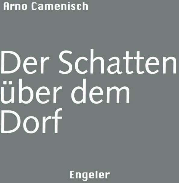 Actual product image Der Schatten über dem Dorf (German, Arno Cameni, 2021)
