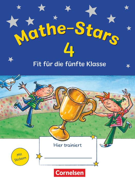 Produktbild Mathe-Stars - Fit für die fünfte Klasse. 4. Schuljahr - Übungsheft (Deutsch, Stefan Kobr, Christine Kullen, Beatrix Pütz, Ursula Kobr, 2016)