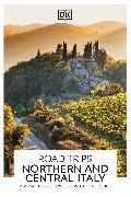 Produktbild DK Road Trips Northern and Central Italy (Harter Einband)