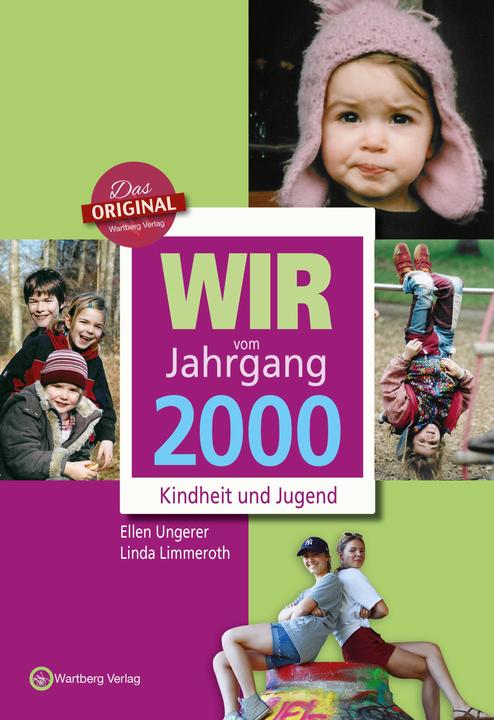 Image du produit Wir vom Jahrgang 2000 - Kindheit und Jugend (Allemand, Linda Limmeroth, Ellen Ungerer, 2018)