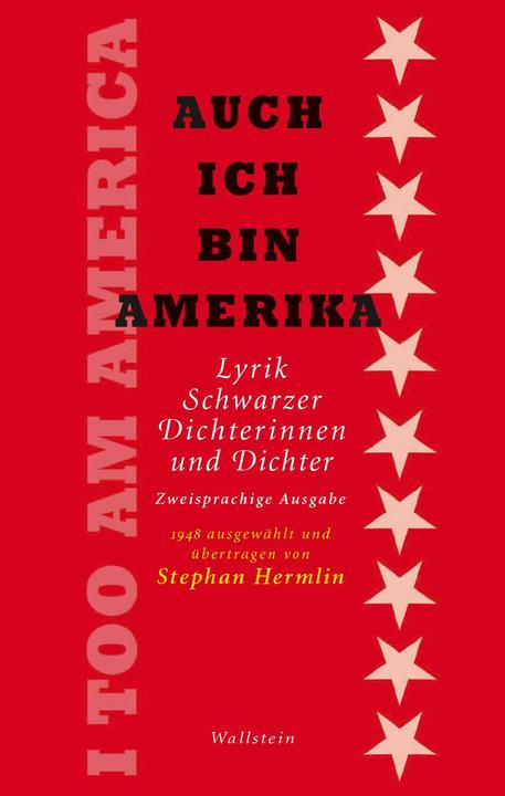 Immagine prodotto I Too Am America / Auch ich bin Amerika (Tedesco, Inglese, Henry Detering, Stephan Hermlin, Kai Sina, Fondazione Wüstenrot, 2024)