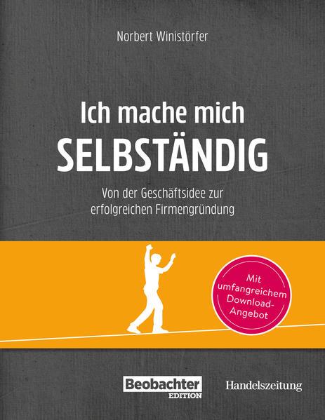 Ich mache mich selbständig (Deutsch, Norbert Winistörfer)