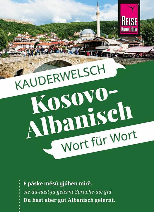 Image du produit Kosovo-Albanisch - Wort für Wort (Allemand, Saskia Drude, Wolfgang Koeth, 2022)