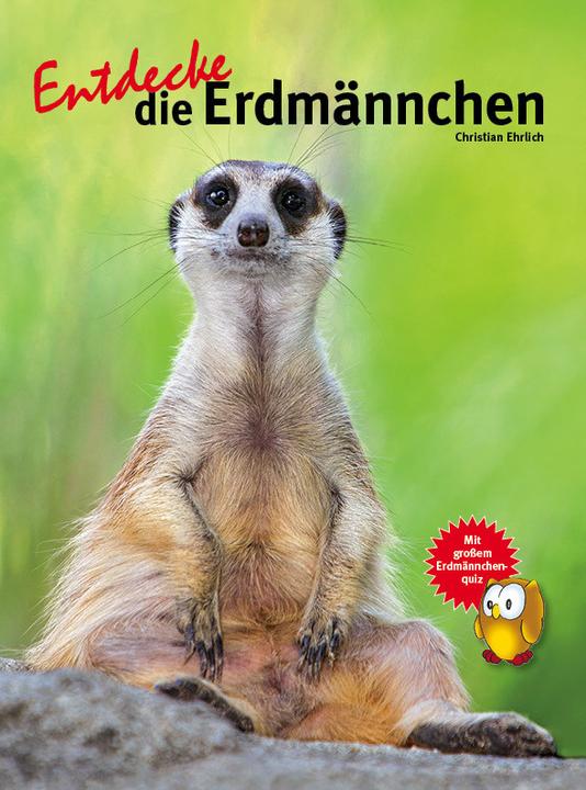 Image du produit Entdecke die Erdmännchen (Allemand, Christian Ehrlich, 2016)