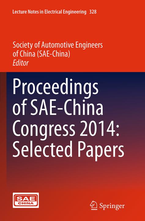 Produktbild Proceedings of SAE-China Congress 2014: Selected Papers (Society of Automotive Engineers of China (SAE), 2016)