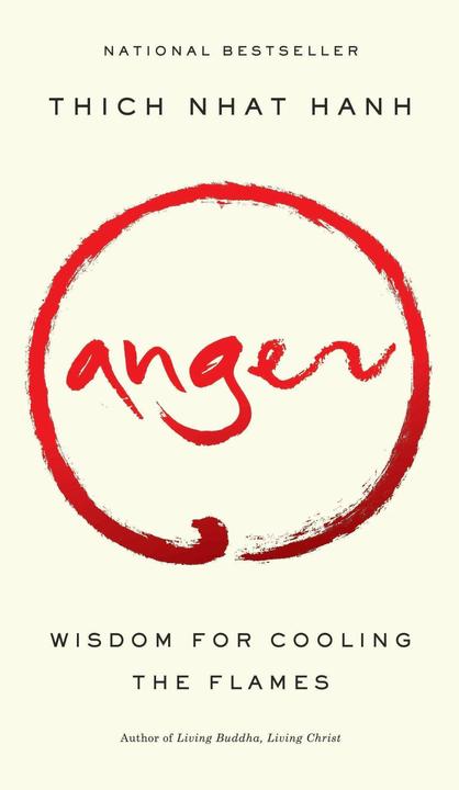 Actual product image Anger: Wisdom for Cooling the Flames (English, Thich Nhat Hanh, 2012)