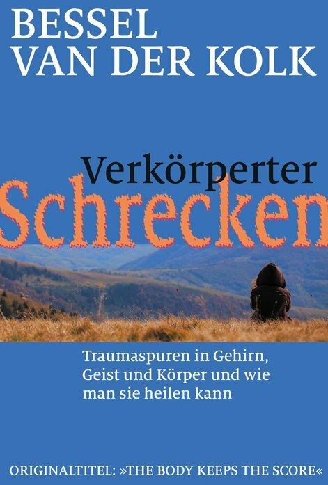 Actual product image Embodied horror (German, Bessel van der Kolk, Hildegard Höhr, Theo Kierdorf, 2024)