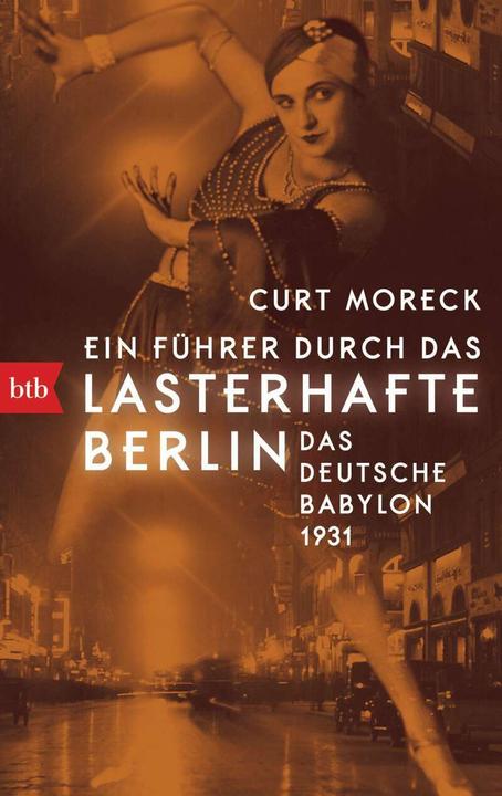 Image du produit Ein Führer durch das lasterhafte Berlin (Allemand, Curt Moreck, 2020)