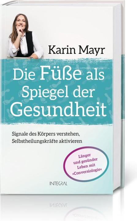 Immagine prodotto Die Füsse als Spiegel der Gesundheit (Tedesco, Karin Mayr, 2020)