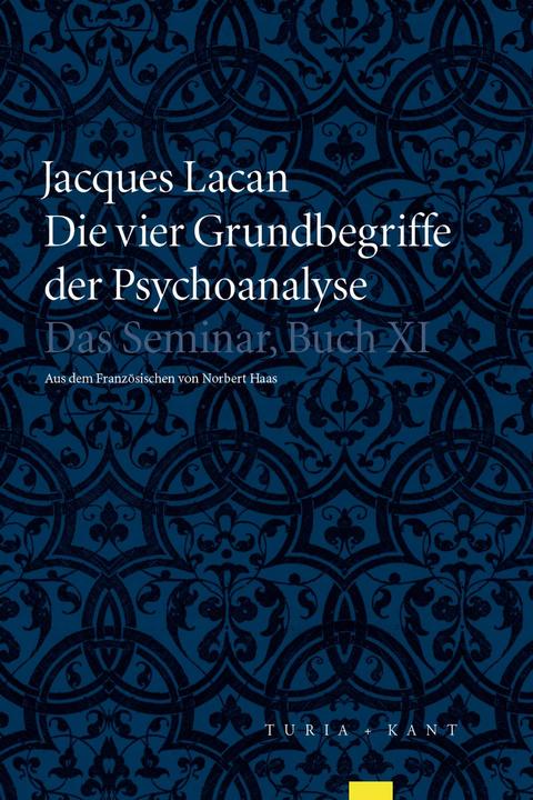 Actual product image Die vier Grundbegriffe der Psychoanalyse (German, Jacques Lacan, 2017)