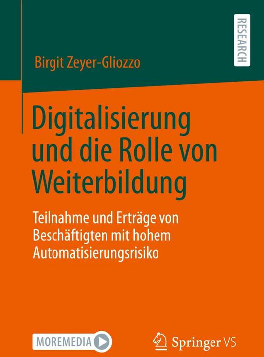 Image du produit Digitalisierung und die Rolle von Weiterbildung (Allemand, Birgit Zeyer-Gliozzo, 2023)