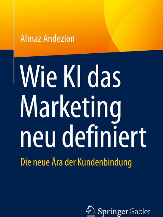 Immagine prodotto Wie KI das Marketing neu definiert (Tedesco, Almaz Andezion, 2024)