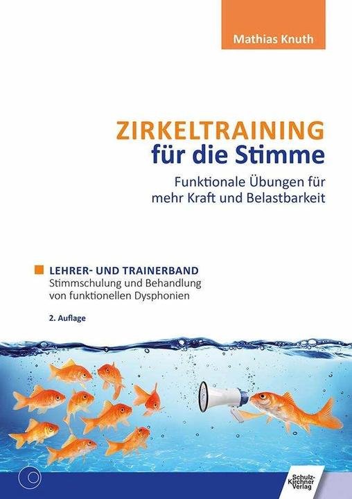 Actual product image Zirkeltraining für die Stimme - Funktionale Übungen für mehr Kraft und Belastbarkeit 2 Bände (German, Mathias Knuth, 2022)