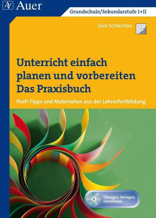 Produktbild Unterricht einfach planen und vorbereiten (Deutsch, Jost Schneider, Dirk Schlechter, 2013)