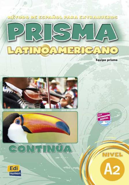 Image du produit Prisma latinoamericano A2 -Libro del alumno (Allemand, Marisa, VzquezFernndez, Ruth/RuizdeGaunaMoreno, Mara/ReigSnchezSnchez, 2011)