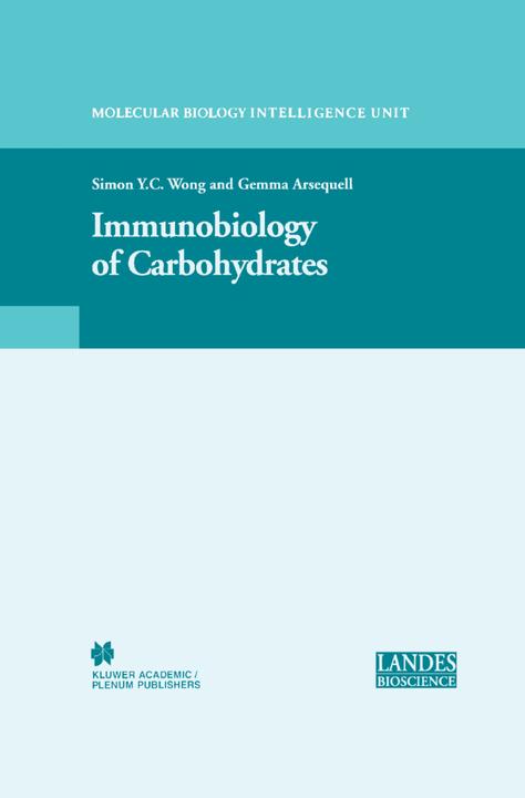 Actual product image Immunobiology of Carbohydrates (Simon Wong, Gemma Arsequell, 2010)