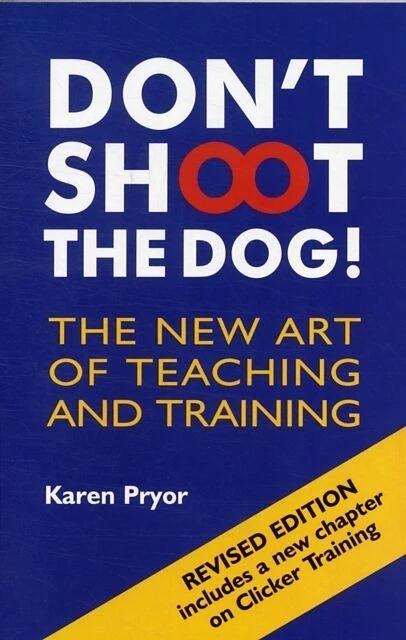 Image du produit Don't Shoot the Dog! (Anglais, Karen Pryor, 2002)