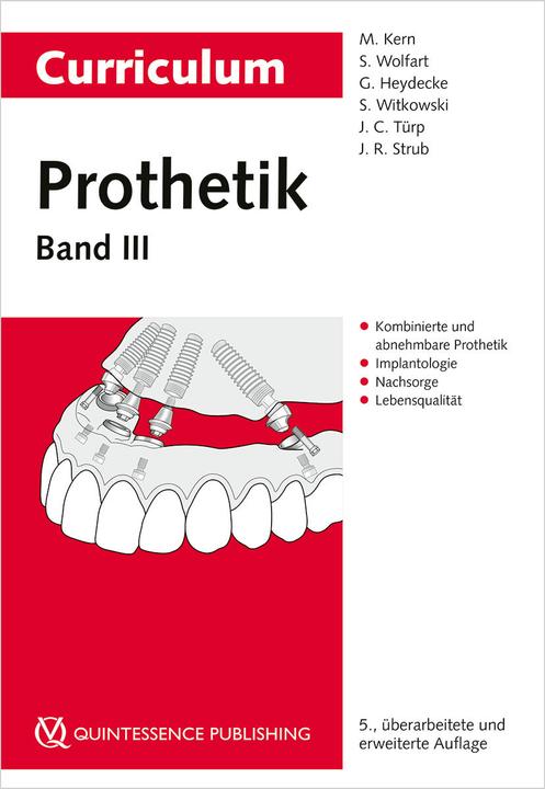 Immagine prodotto Curriculum Prothetik Band 3 (Tedesco, Stefan Wolfart, Jens Christoph Türp, Matthias Kern, Jörg R. Strub, Siegfried Witkowski, Guido Heydecke, 2022)