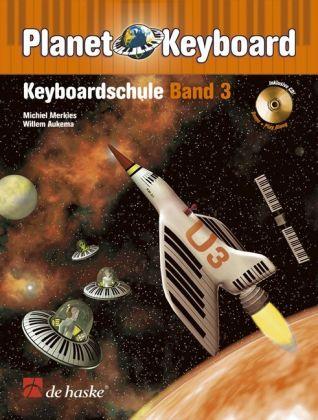 Produktbild Planet Keyboard, Keyboardschule, mit Audio-CD. Bd.3 (Deutsch, Merkies Michiel)