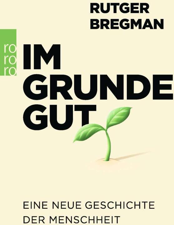 Image du produit Im Grunde gut (Allemand, Rutger Bregman, 2021)