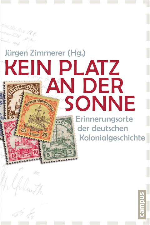 Produktbild Kein Platz an der Sonne (Deutsch, Jürgen Zimmerer, 2013)