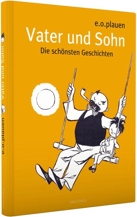 Produktbild Vater und Sohn - Die schönsten Geschichten (Deutsch, e.o. plauen, 2016)